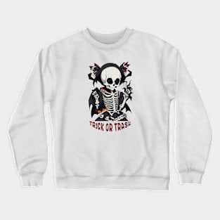 Trick or Trash Crewneck Sweatshirt